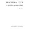 Halffter, Ernesto - Llanto Por Ricardo Vines De La Suite Lirica