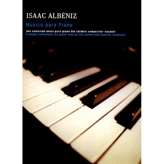 Albéniz, Isaac - Musica Para Piano