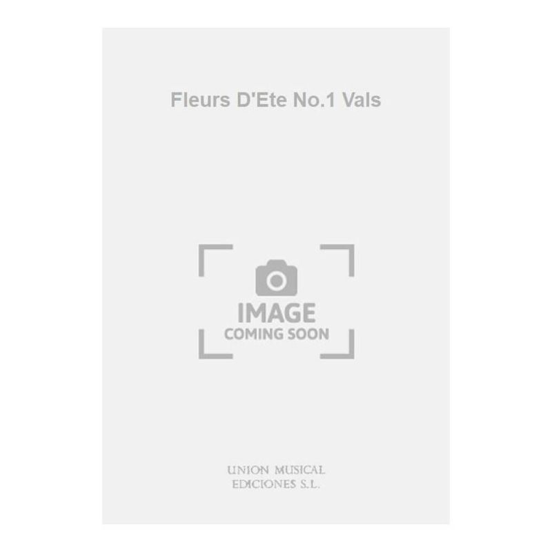 Fleurs D'Ete No.1 Vals