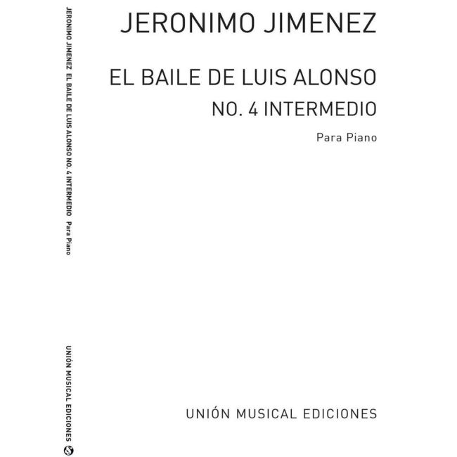 Giménez, Gerónimo - Intermedio No.4 De El Baile De Luis Alonso