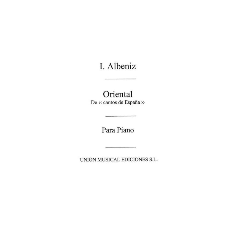 Albéniz, Isaac - Oriental No.2 Cantos De Espana Op.232 Piano