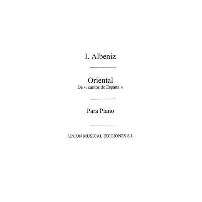 Albéniz, Isaac - Oriental No.2 Cantos De Espana Op.232 Piano