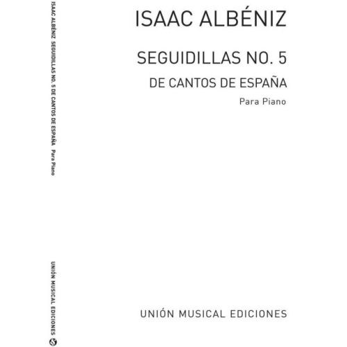 Albéniz, Isaac - Seguidillas