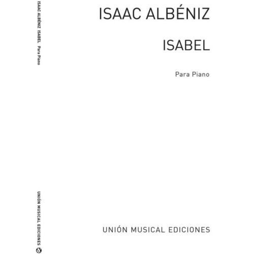 Albéniz, Isaac - Isabel No1...