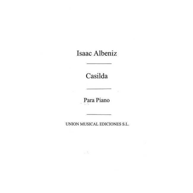 Albéniz, Isaac - Casilda No.2 From Mazurkas De Salon Op.66
