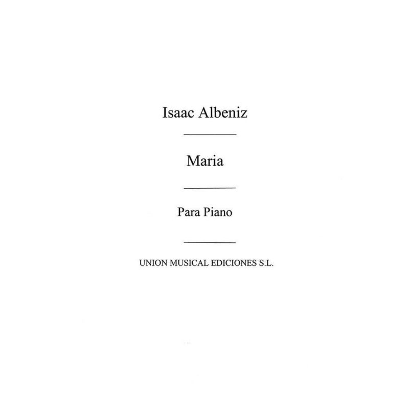 Albéniz, Isaac - Maria No.6 From Mazurkas De Salon Op.66 For Piano