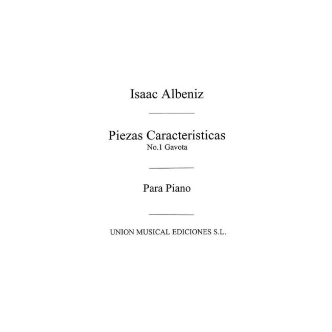 Albéniz, Isaac - Gavota No.1 From Piezas Caracteristicas Op.92