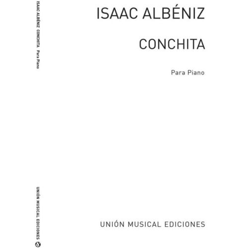 Albéniz, Isaac - Conchita...