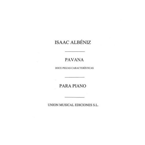 Albéniz, Isaac - Pavana...