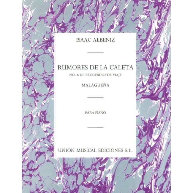 Albéniz, Isaac - Rumores De La Caleta No. 6 Op. 71