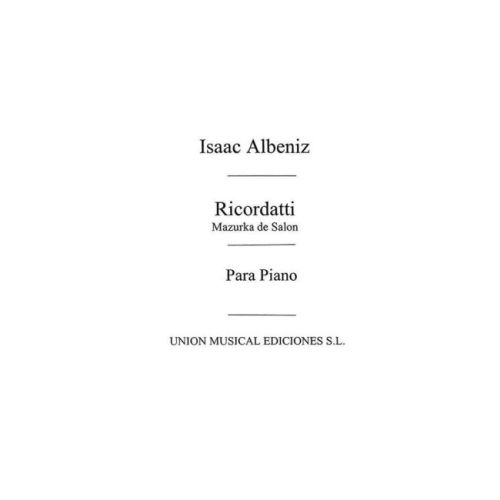 Albéniz, Isaac - Ricordati...