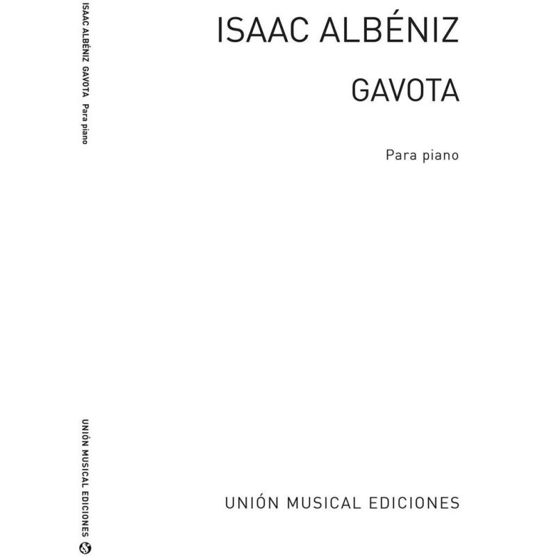 Albéniz, Isaac - Gavota No.1 From Suite Ancienne Op.54 For Piano