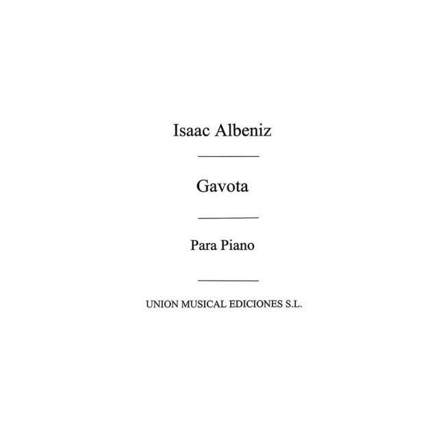 Albéniz, Isaac - Gavota No.2 From Tercera Suite Ancienne For Piano