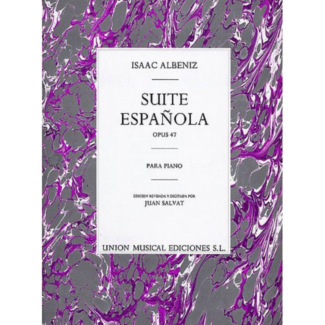 Albéniz, Isaac - Isaac Albeniz: Suite Espanola Op.47
