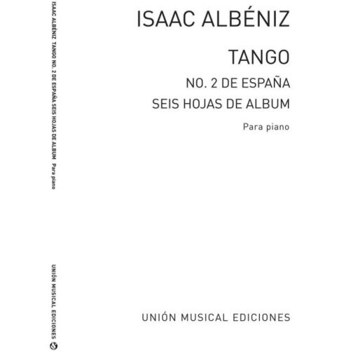 Albéniz, Isaac - Tango in D...