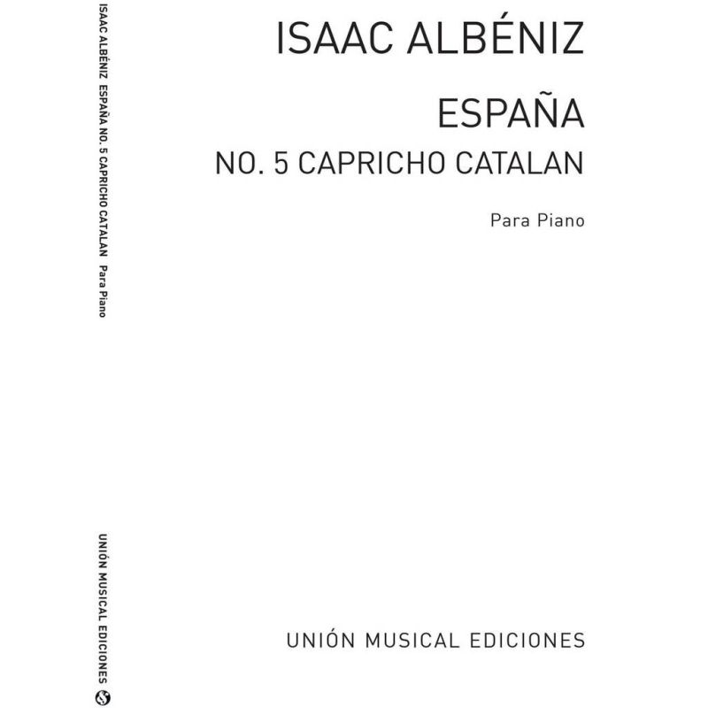 Albéniz, Isaac - Capricho Catalan From Espana Op.165