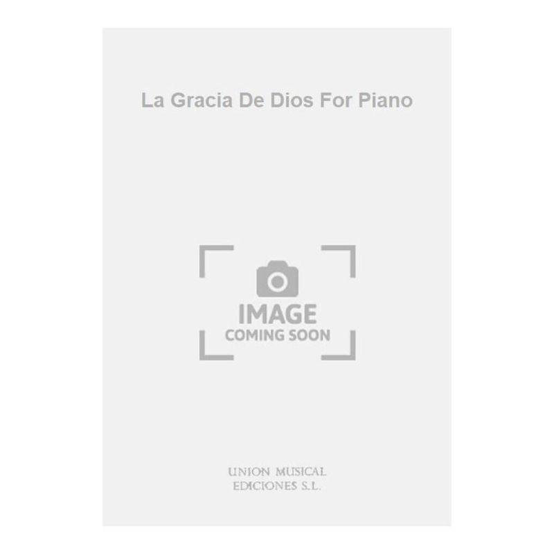 La Gracia De Dios For Piano
