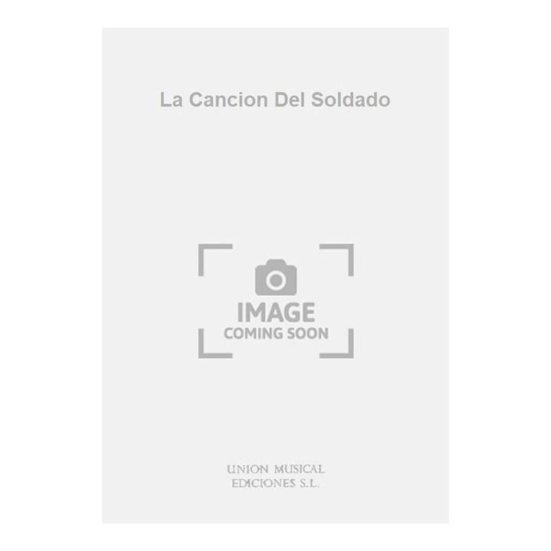 La Cancion Del Soldado