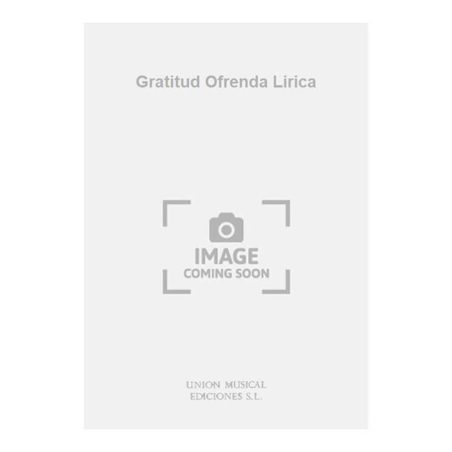 Gratitud Ofrenda Lirica
