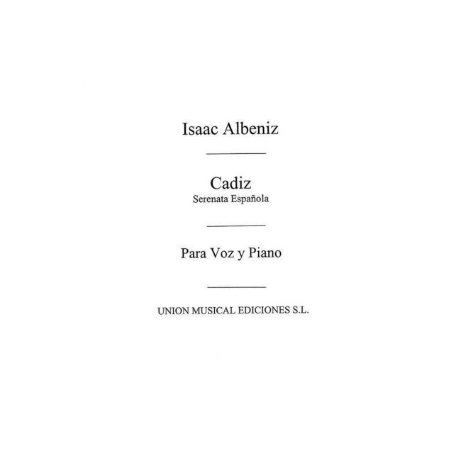 Albéniz, Isaac - Cadiz From Suite Espanola