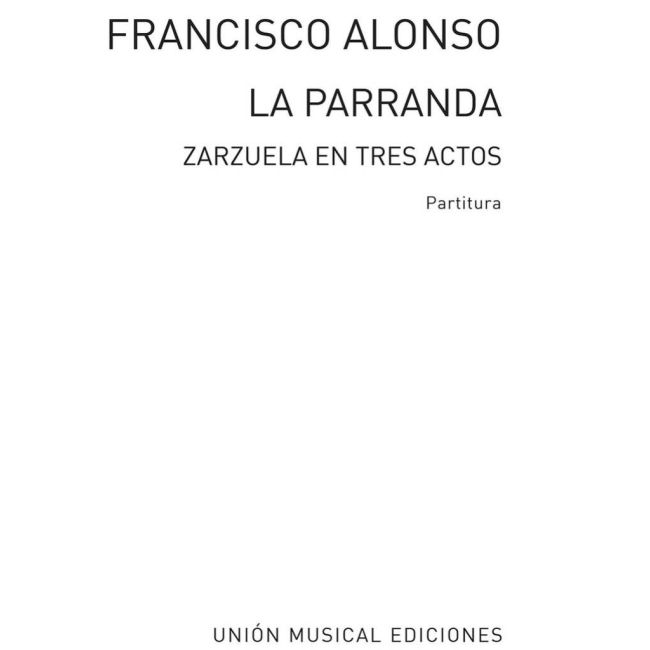 La Parranda, Partitura for Voice and Piano
