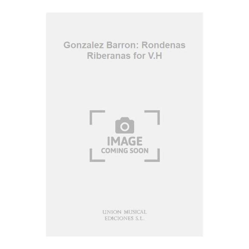 Gonzalez Barron: Rondenas Riberanas for V.H