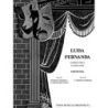 Torroba, Federico Moreno - Luisa Fernanda - Comedia Lirica en tres Actos
