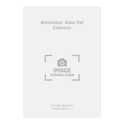 Almandoz: Alala Del Cebreiro