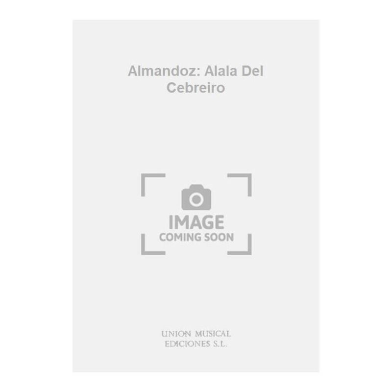 Almandoz: Alala Del Cebreiro