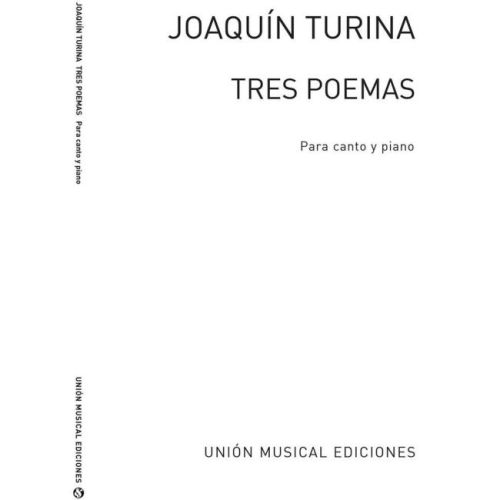 Joaquin Turina: Tres Poemas...