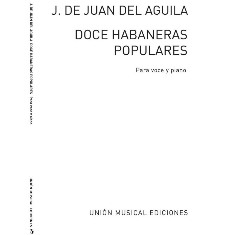 Aguila: Doce Habaneras Populares