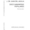 Aguila: Doce Habaneras Populares