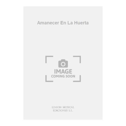 Amanecer En La Huerta