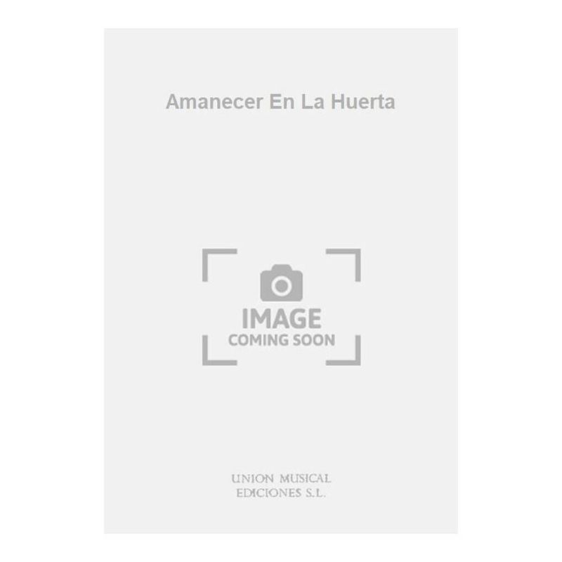 Amanecer En La Huerta