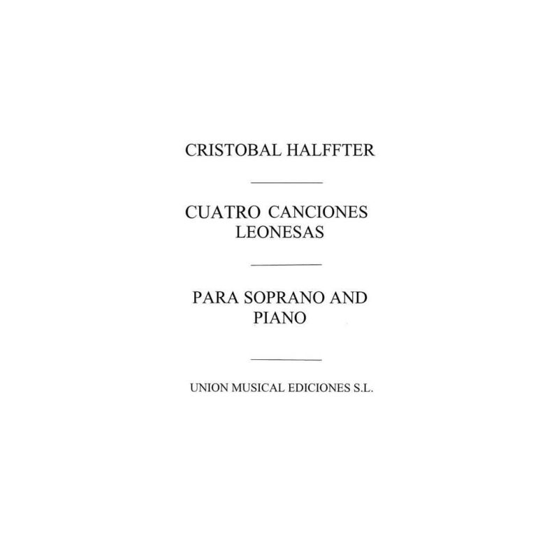 Halffter, Cristobal - Cuatro Canciones Leonesas