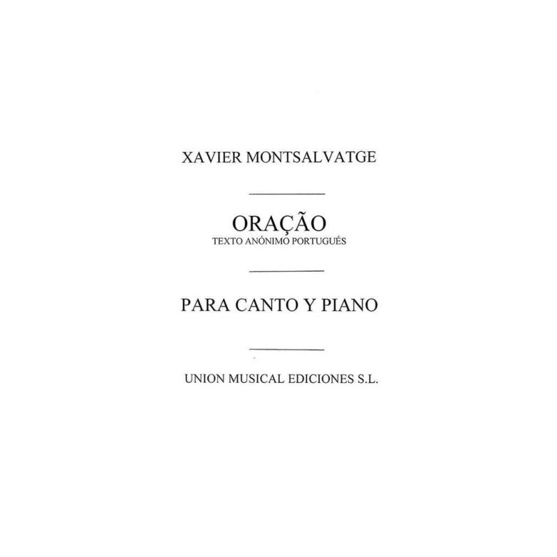 Montsalvatage, Xavier - Oracao Voice/Piano