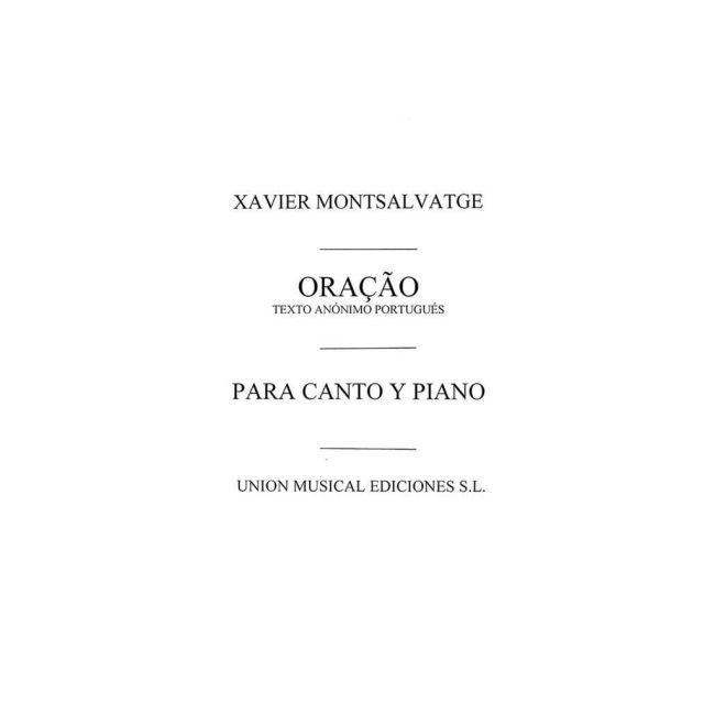 Montsalvatage, Xavier - Oracao Voice/Piano