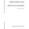 Garcia Leoz: Triptico De Canciones