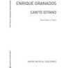 Granados: Canto Gitano Op.Post for Voice and Piano