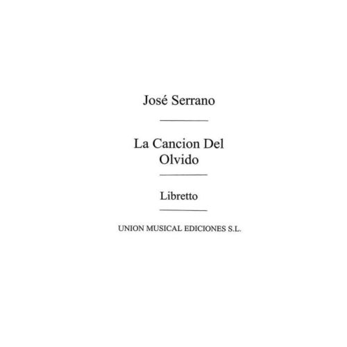 La Cancion Del Olvido...