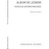 Album De Leonor: (Antonio Machado) Voice and Piano