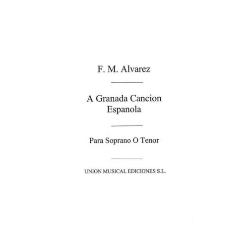 A Granada, Cancion Espanola...