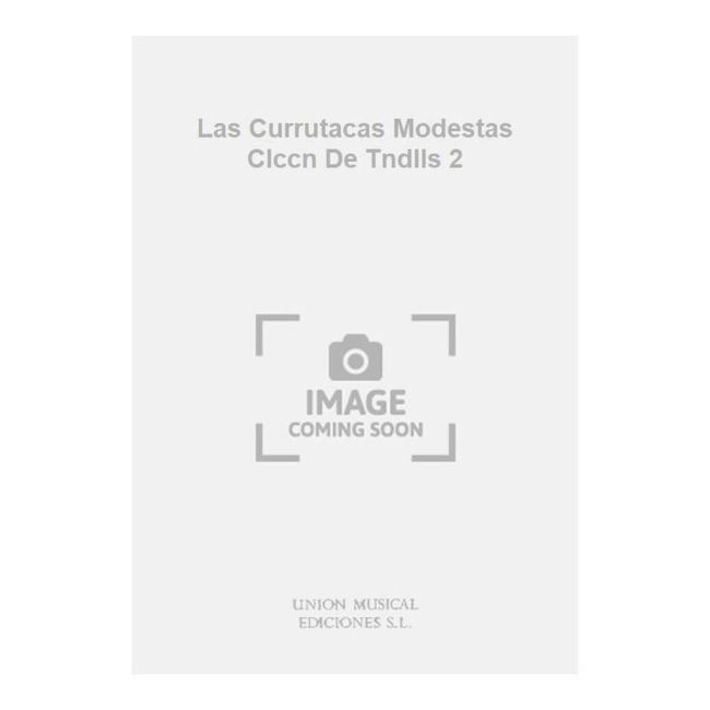 Las Currutacas Modestas Clccn De Tndlls 2