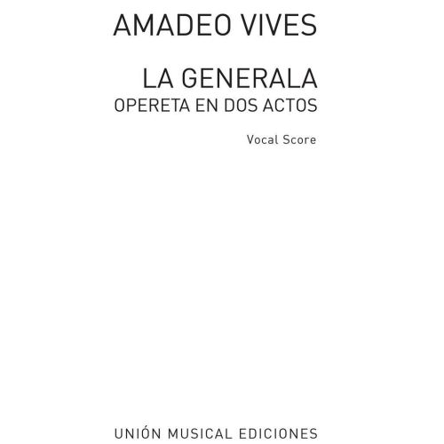Vives, Amadeo - La Generala...