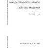 Manuel Caballero: Chateau Margaux