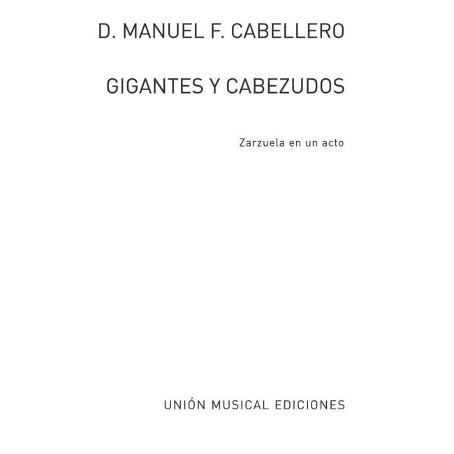 M.F. Caballero: Gigantes Y Cabezudos