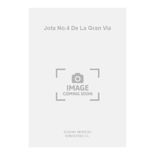 Jota No.4 De La Gran Via