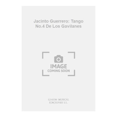 Jacinto Guerrero: Tango...