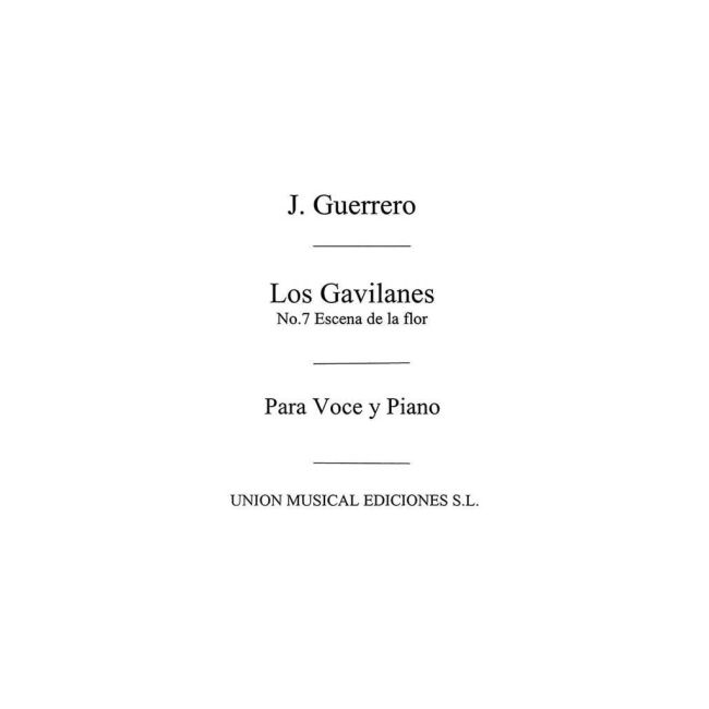 Jacinto Guerrero: Escena No.7 De Los Gavilanes