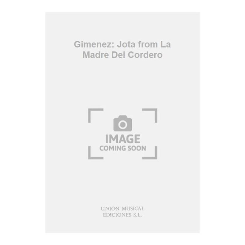 Gimenez: Jota from La Madre Del Cordero